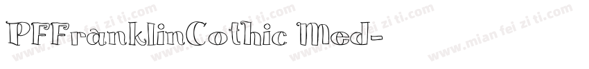 PFFranklinCothic Med字体转换